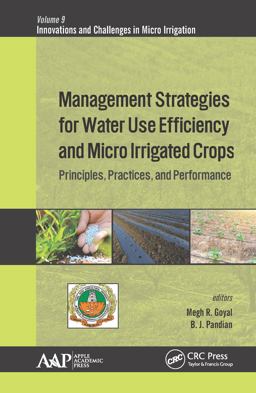 Management Strategies for Water Use Efficiency and Micro Irrigated Crops
