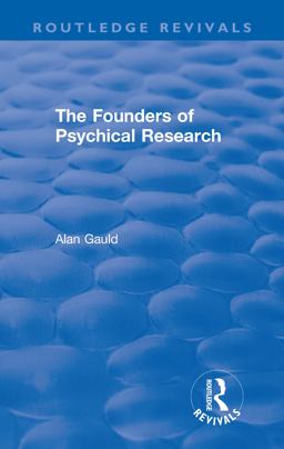 The Founders of Psychical Research The Founders of Psychical Research