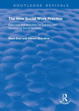 The New Social Work Practice