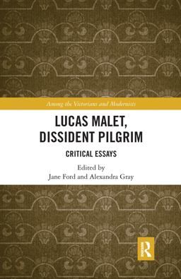 Lucas Malet, Dissident Pilgrim