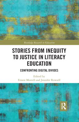 Stories from Inequity to Justice in Literacy Education Stories from Inequity to Justice in Literacy Education
