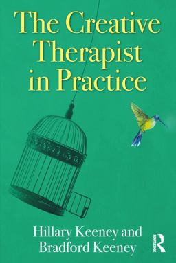 The Creative Therapist in Practice