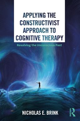 Applying the Constructivist Approach to Cognitive Therapy