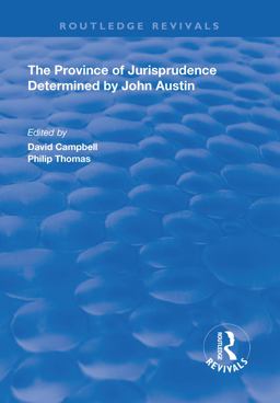 The Province of Jurisprudence Determined by John Austin