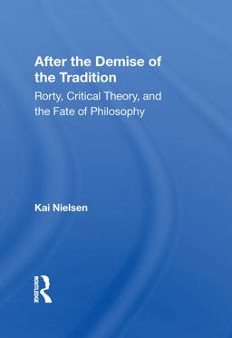 After the Demise of the Tradition