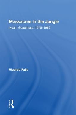 Massacres in the Jungle