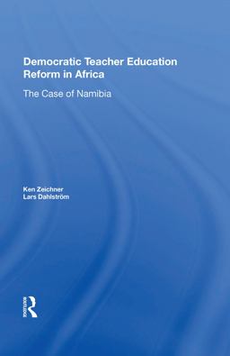 Democratic Teacher Education Reforms in Namibia