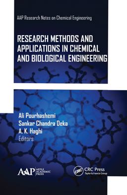 Research Methods and Applications in Chemical and Biological Engineering