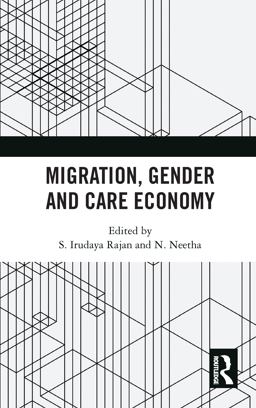 Migration, Gender and Care Economy Migration, Gender and Care Economy