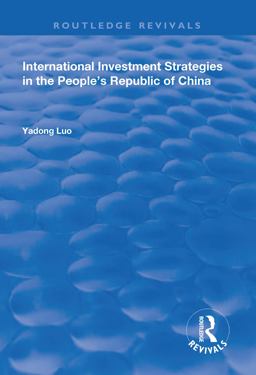 International Investment Strategies in the People's Republic of China