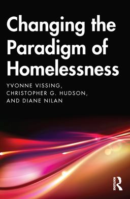 Changing the Paradigm of Homelessness