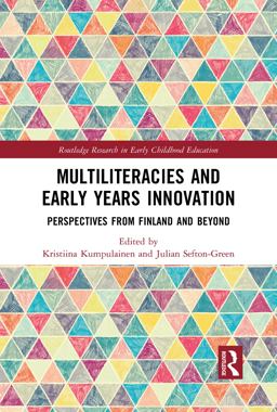 Multiliteracies and Early Years Innovation Multiliteracies and Early Years Innovation