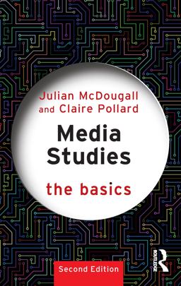 Media Studies: the Basics