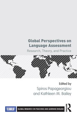 Global Perspectives on Language Assessment
