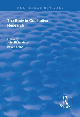 The Body in Qualitative Research