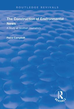 The Construction of Environmental News