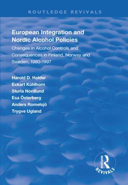 European Integration and Nordic Alcohol Policies European Integration and Nordic Alcohol Policies