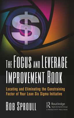The Focus and Leverage Improvement Book The Focus and Leverage Improvement Book