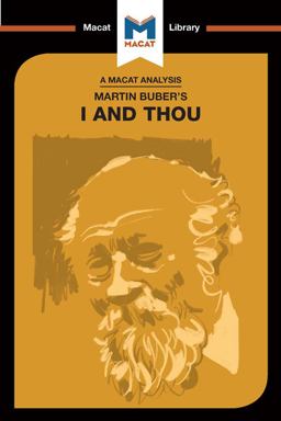 An Analysis of Martin Buber's I and Thou
