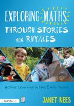 Exploring Maths Through Stories and Rhymes