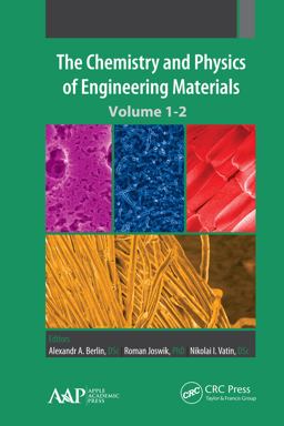 The Chemistry and Physics of Engineering Materials
