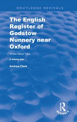 The English Register of Godstow Nunnery near Oxford