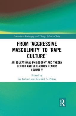 From 'Aggressive Masculinity' to 'Rape Culture' From 'Aggressive Masculinity' to 'Rape Culture'