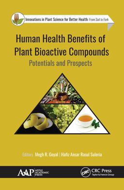 Human Health Benefits of Plant Bioactive Compounds