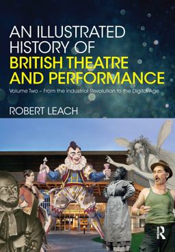 An Illustrated History of British Theatre and Performance