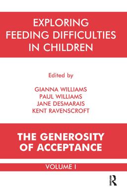 Exploring Feeding Difficulties in Children Exploring Feeding Difficulties in Children