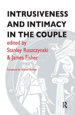 Intrusiveness and Intimacy in the Couple Intrusiveness and Intimacy in the Couple