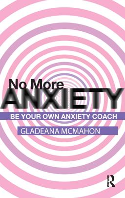 No More Anxiety!