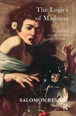 The Logics of Madness