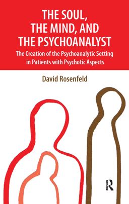 The Soul, the Mind, and the Psychoanalyst