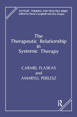 The Therapeutic Relationship in Systemic Therapy