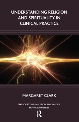 Understanding Religion and Spirituality in Clinical Practice