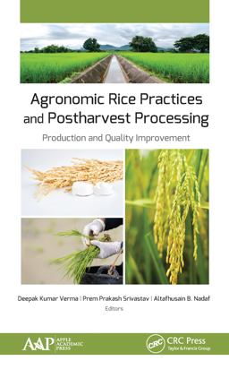 Agronomic Rice Practices and Postharvest Processing