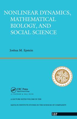 Nonlinear Dynamics, Mathematical Biology, and Social Science Nonlinear Dynamics, Mathematical Biology, and Social Science
