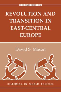 Revolution and Transition in East-Central Europe