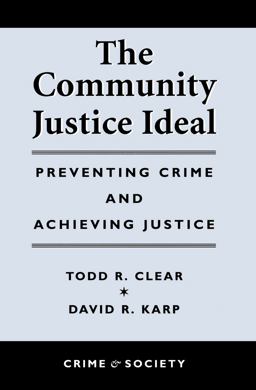 The Community Justice Ideal