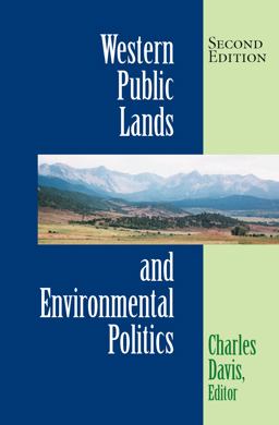 Western Public Lands and Environmental Politics