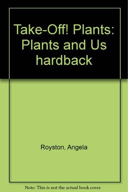 Plants and Us
