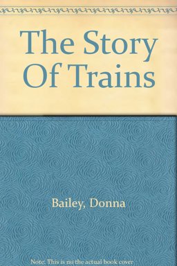 The Story of Trains
