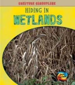 Hiding in Wetlands