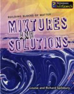 Mixtures and Solutions