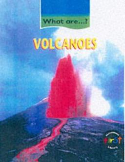 What Are Volcanoes?