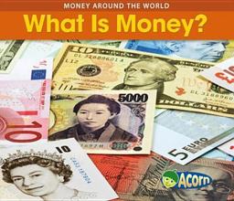 What Is Money?