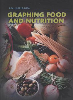 Graphing Food and Nutrition