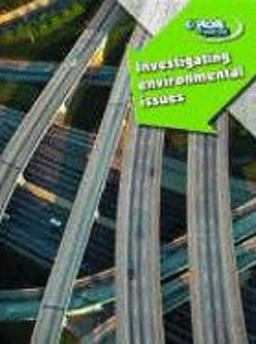 Investigating Environmental Issues