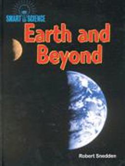 Earth and Beyond